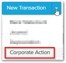 New Transaction - Corporate Action.png